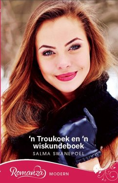 'n Troukoek en 'n wiskundeboek (eBook, ePUB) - Swanepoel, Salma