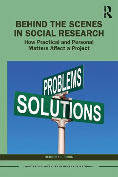 Behind the Scenes in Social Research (eBook, ePUB) - Rubin, Herbert J.