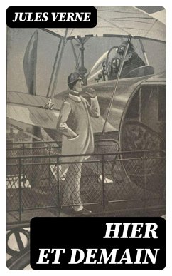 Hier et demain (eBook, ePUB) - Verne, Jules