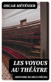 Les voyous au théâtre (Histoire de deux pièces) (eBook, ePUB)