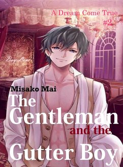The Gentleman and the Gutter Boy#2 (eBook, ePUB) - Mai, Misako