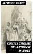 Contes choisis de Alphonse Daudet... - Bild 1