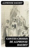 Contes choisis de Alphonse Daudet (eBook, ePUB)