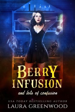 Berry Infusion And Lots Of Confusion (Cauldron Coffee Shop, #9) (eBook, ePUB) - Greenwood, Laura