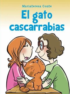 Gato Cascarrabias, El - Conte, Mariateresa