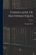 Formulaire De Mathématiques; Volume 4 - Bild 1