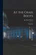 At the Grass Roots: Comprising - Bild 1