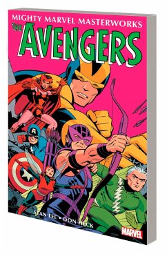 Mighty Marvel Masterworks: The Avengers Vol. 3 - Among Us Walks a Goliath - Lee, Stan