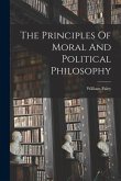 The Principles Of Moral And Political Philosophy