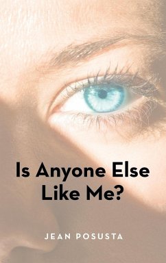 Is Anyone Else Like Me? - Posusta, Jean