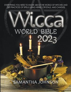 Wicca World Bible 2023 - Johnson, Samantha