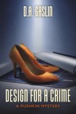 Design for a Crime: A Pushkin Mystery Volume 1