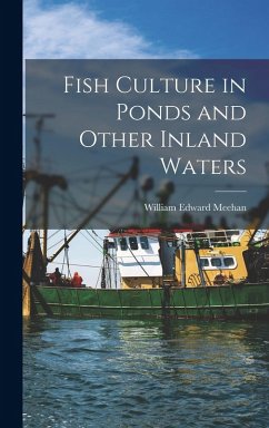 Cover Fish Culture in Ponds and Other Inland Waters