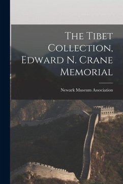 Cover The Tibet Collection, Edward N. Crane Memorial