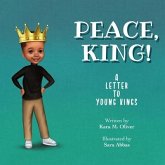 Peace, King!: A Letter to Young Kings