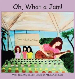 Oh, What a Jam! - Childs, Angela