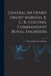 General Sir Henry Drury Harness, K. C.... - Bild 1