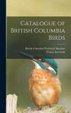 Catalogue of British Columbia Birds