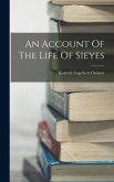 An Account Of The Life Of Sieyes