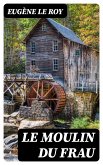 Le moulin du Frau (eBook, ePUB)