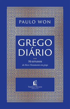 Grego diário (eBook, ePUB) - Won, Paulo