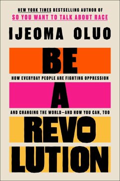 Be a Revolution (eBook, ePUB) - Oluo, Ijeoma