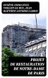 Projet de restauration de Notre-Dame de... - Bild 1