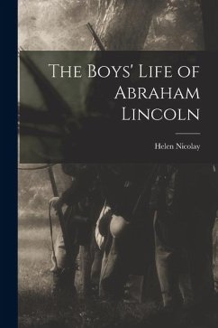 Cover The Boys' Life of Abraham Lincoln
