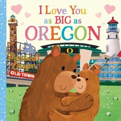 I Love You as Big as Oregon - Rossner, Rose