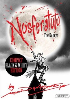 NOSFERATUTU THE DANCYR - Holmes, Martin