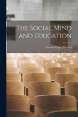 The Social Mind and Education