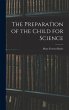 The Preparation of the Child for Science - Bild 1