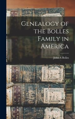 Cover Genealogy of the Bolles Family in America