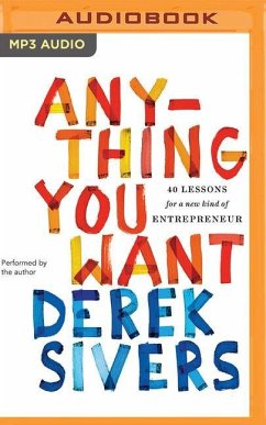Anything You Want - Sivers, Derek