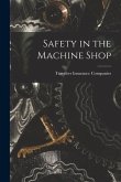 Safety in the Machine Shop