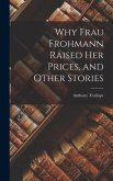 Why Frau Frohmann Raised Her Prices, and Other Stories