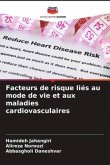 Facteurs de risque liés au mode de vie et aux maladies cardiovasculaires