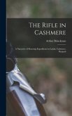 The Rifle in Cashmere