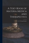 A Text-book of Materia Medica and Therapeutics
