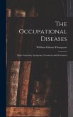 The Occupational Diseases