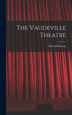 The Vaudeville Theatre - Renton, Edward