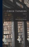 Greek Thinkers: A History of Ancient Philosophy; Volume 2
