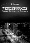 Wendepunkte - Lange Nächte in Tampere (eBook, ePUB)