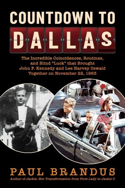 Countdown to Dallas (eBook, ePUB) Countdown to Dallas (eBook, ePUB)