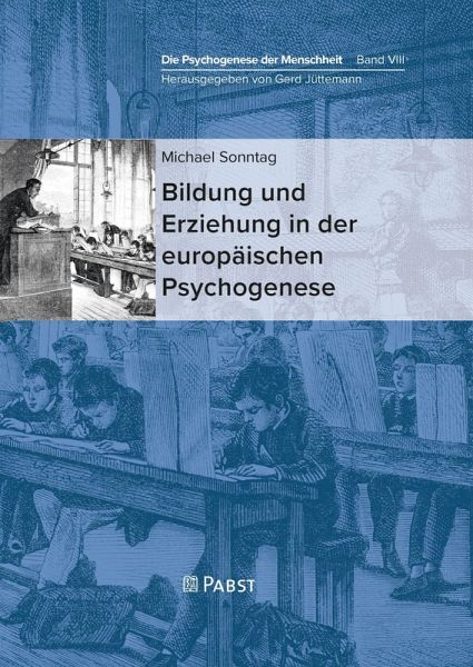 Bildung und Erziehung in der europäischen Psychogenese (eBook, PDF)