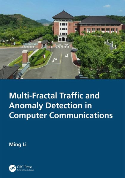 Multi-Fractal Traffic and Anomaly Detection in Computer Communications (eBook, ePUB) Multi-Fractal Traffic and Anomaly Detection in Computer Communications (eBook, ePUB)