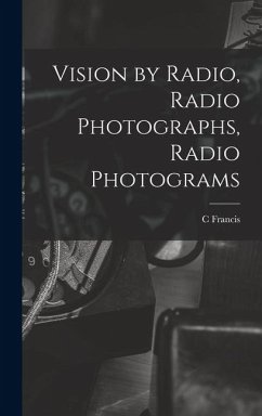 Cover Vision by Radio, Radio Photographs, Radio Photograms