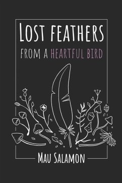 Lost Feathers From a Heartful Bird - Salamon, Mau