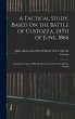 A Tactical Study, Based On the Battle... - Bild 1