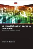 La mondialisation après la pandémie